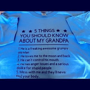 5 things you need to know about my grandpa tee shirt size medium
